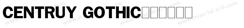 CENTRUY GOTHIC字体转换